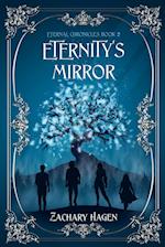 Eternity's Mirror 