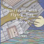 Hurricane with Flying Tree and Other Drawings