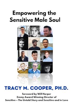 Empowering The Sensitive Male Soul