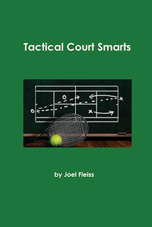 Tactical Court Smarts