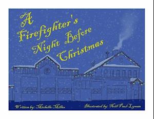 Firefighter's Night Before Christmas