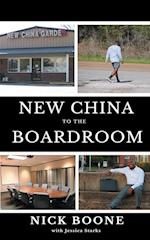 New China To The Boardroom