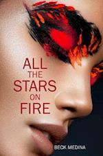 All the Stars on Fire 