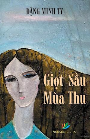 Gi&#7885;t S&#7847;u Mùa Thu