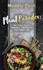 Plant Paradox Plant Based Diet for Beginners, Athletes and Ideal Weight Loss