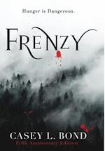 Frenzy (Fifth Anniversary Edition) 