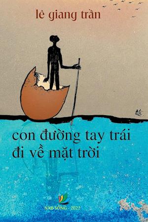 Con &#273;&#432;&#7901;ng tay trái &#273;i v&#7873; m&#7863;t tr&#7901;i