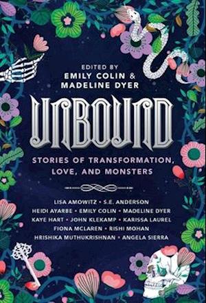 Unbound: Stories of Transformation, Love, and Monsters