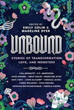 Unbound: Stories of Transformation, Love, and Monsters 