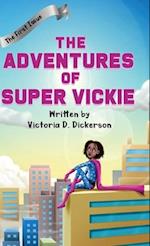 The Adventures of Super Vickie