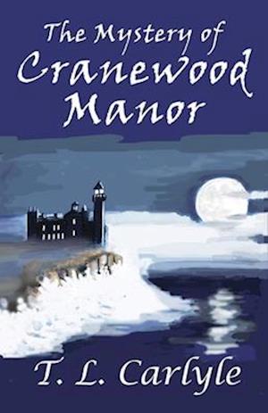 Mystery of Cranewood Manor