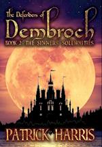 The Defenders of Dembroch: Book 2 - The Sinners' Solemnities 