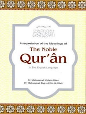 Translation of the Meanings of the Noble Quran in the English Language