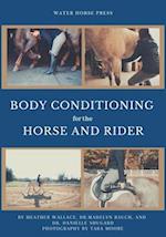 Body Conditioning for the Horse and Rider