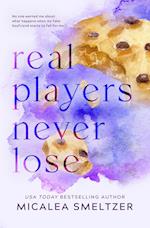 Real Players Never Lose - Special Edition 