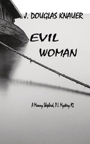 EVIL WOMAN