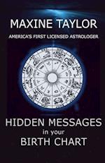 Hidden Messages in Your Birth Chart 