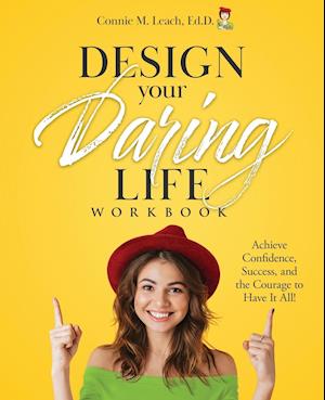 Design Your Daring Life