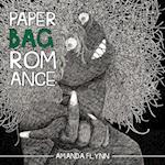 Paper Bag Romance 