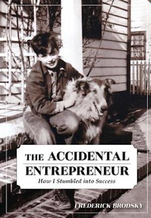 The Accidental Entrepreneur