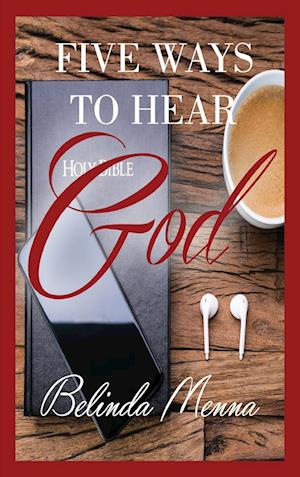 Five Ways to Hear God