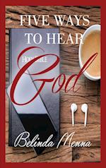 Five Ways to Hear God 