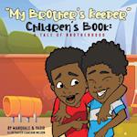 "My Brother's Keeper" Children's Book 