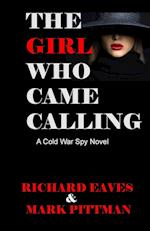 The Girl Who Came Calling