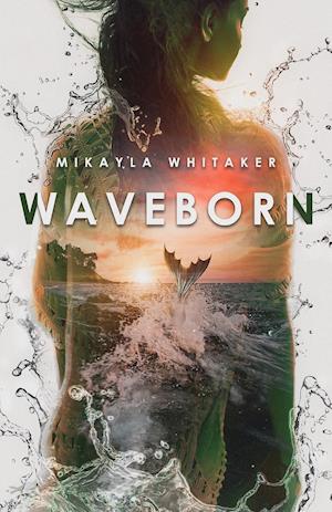 Waveborn