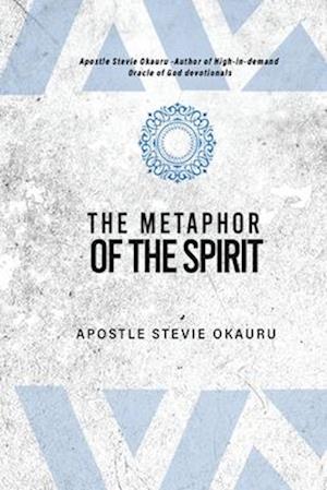 Metaphor of the Spirit