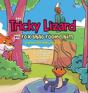 The Tricky Lizard and the Fox that Fooled Him