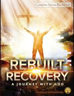 Rebuilt Recovery  Complete Series - Books 1-4