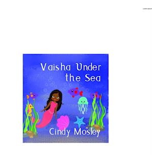 Vaisha Under the Sea