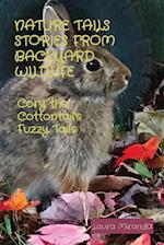 NATURE TAILS STORIES FROM BACKYARD WILDLIFE