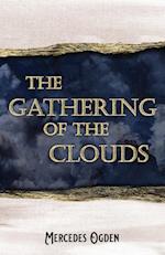 The Gathering of the Clouds 