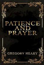 Patience and Prayer 