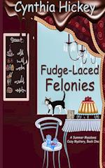 Fudge-Laced Felonies 