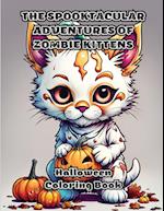 The Spooktacular Adventures of Zombie Kittens