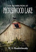 The Retribution at Peckerwood Lake 