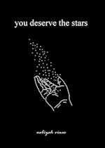 You Deserve The Stars 