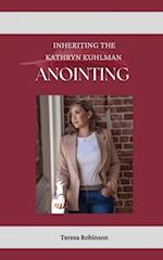 Inheriting The Kathryn Kuhlman Anointing 