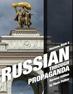 Russian Through Propaganda, Book 2 