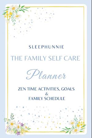 SleepHunnie Family Self-Care Planner