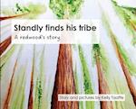 Standly finds his tribe: A redwood's story 