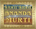 Shrii Shrii Anandamurti 