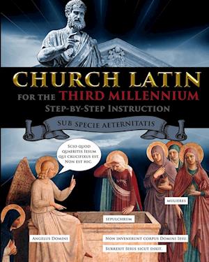 Church Latin for the Third Millennium