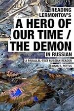 Reading Lermontov's A Hero of Our Time / The Demon in Russian 