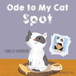 Ode to My Cat Spot 