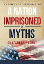 A Nation Imprisoned in Myths 