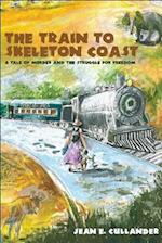 The Train to Skeleton Coast